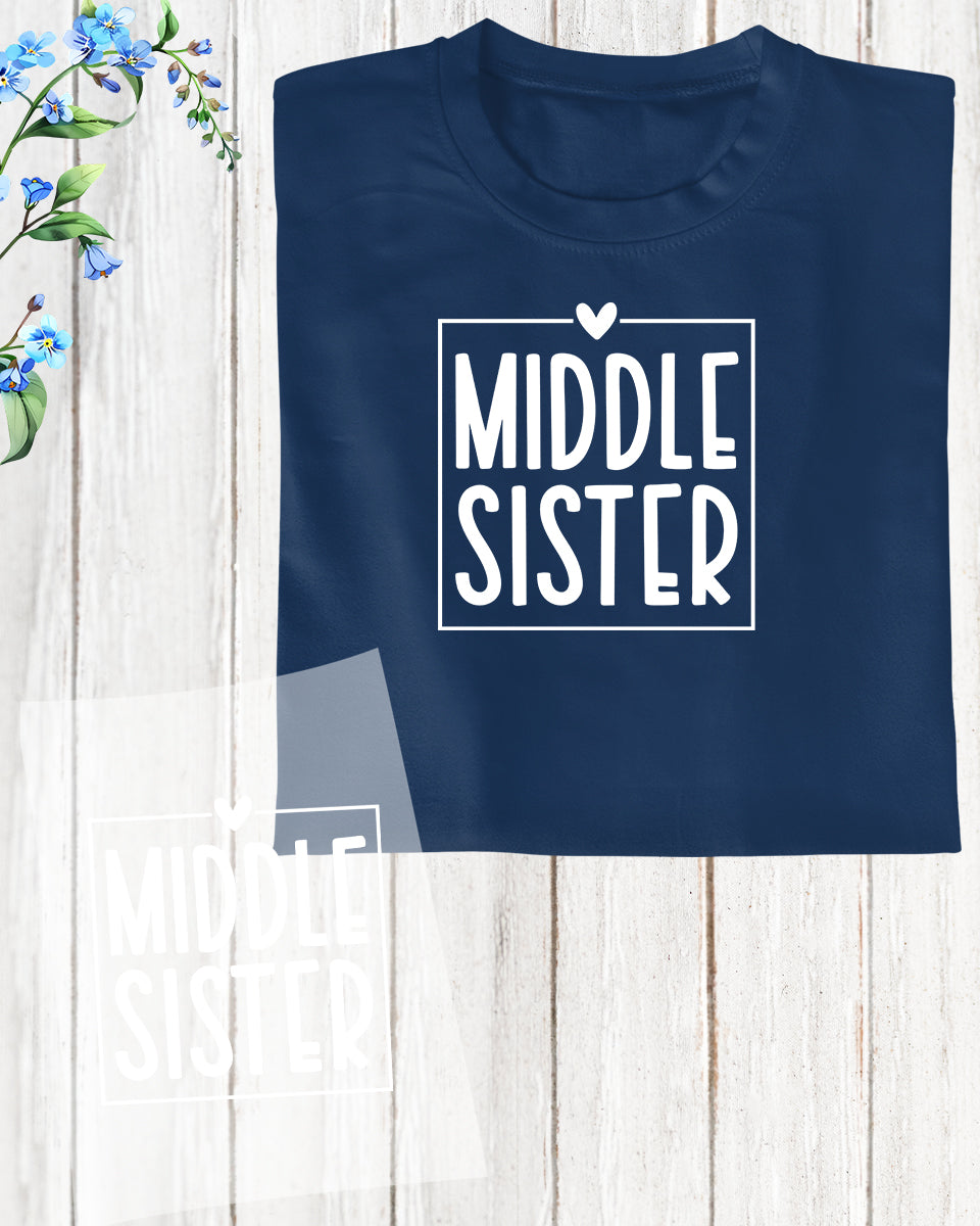 Middle Sister Trendy DTF Transfer Film