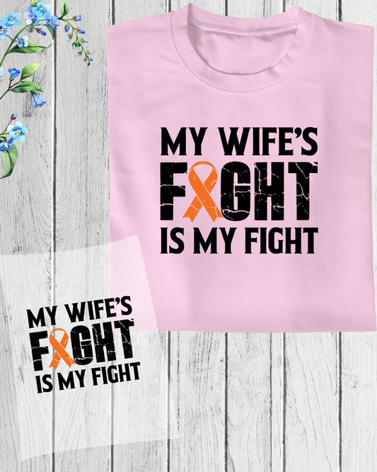My Wife's Fight is My Fight DTF Transfer Film
