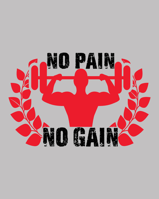 No Pain No Gain DTF Transfer Film