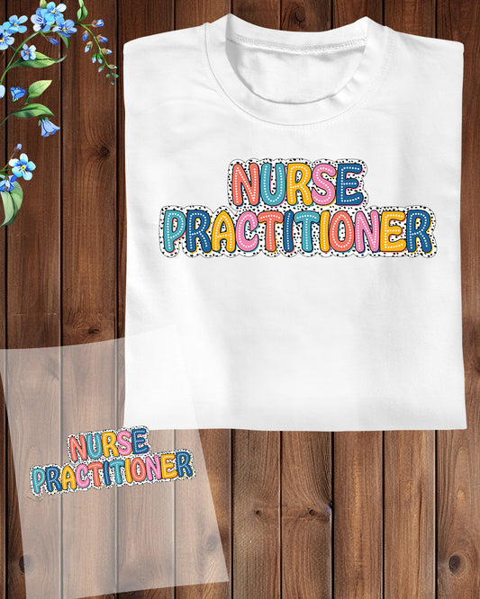Nurse Practitioner Heat Transfer for Shirts