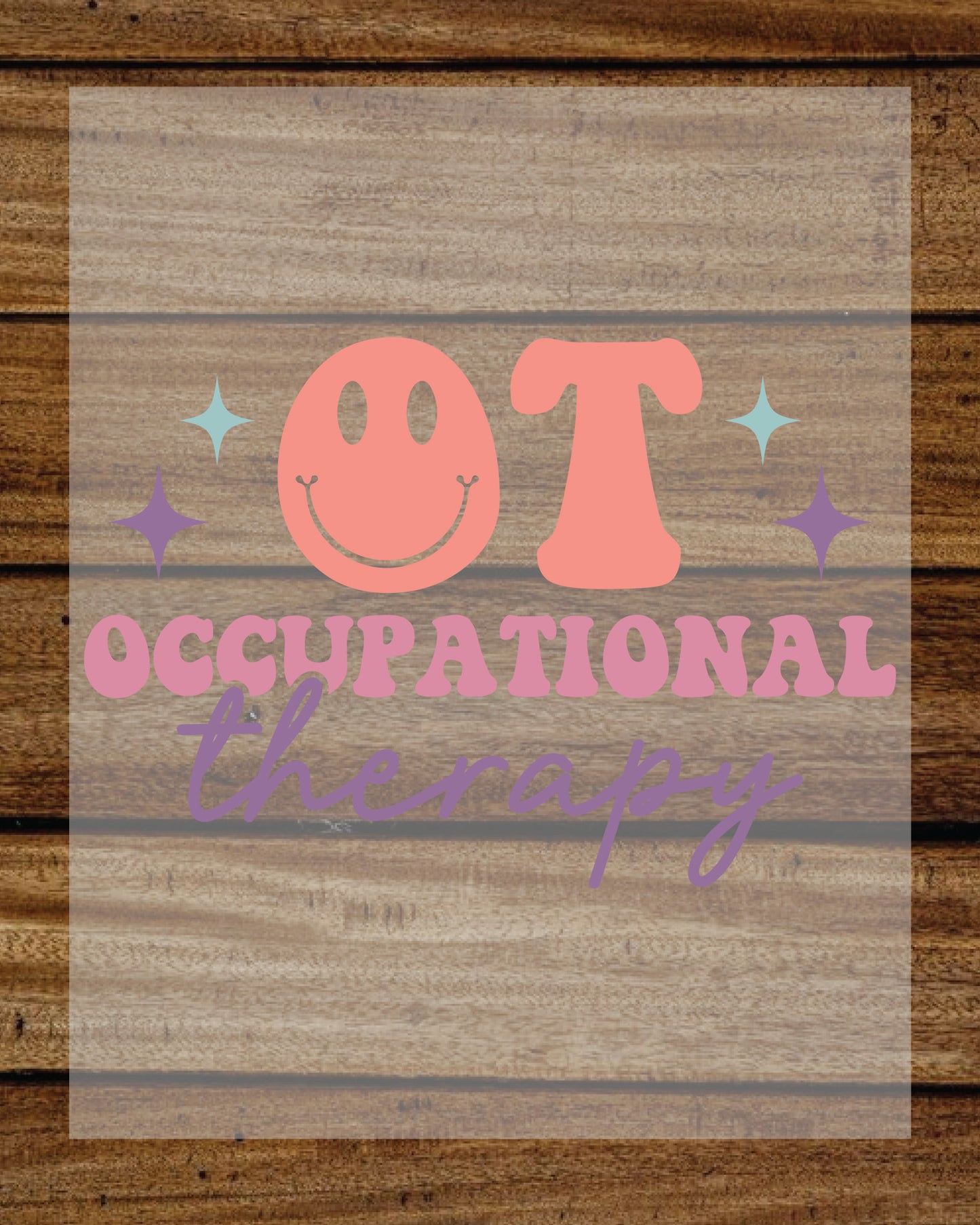 Occupational Therapy DTF Transfer