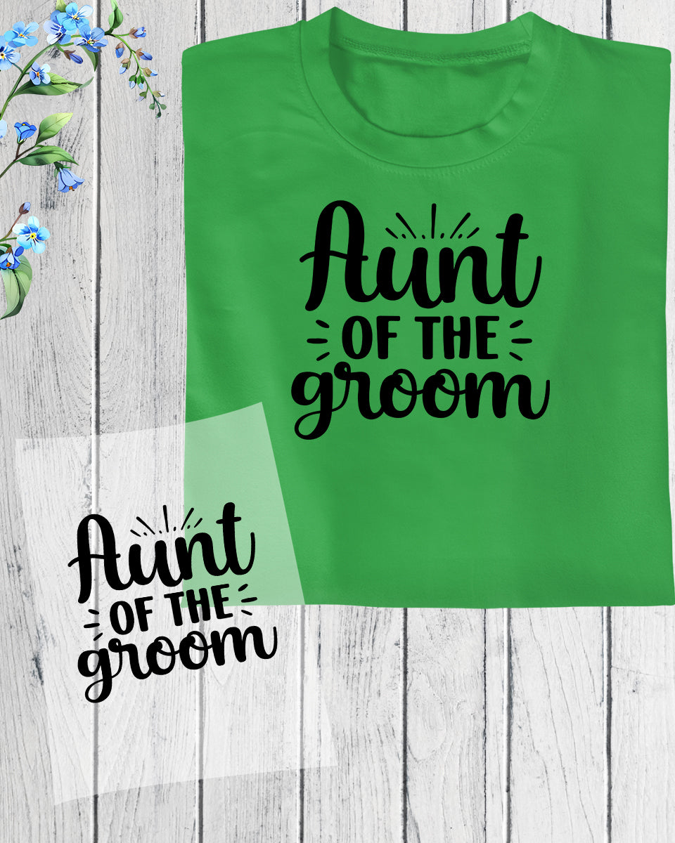 Aunt of the Groom DTF Transfer Film