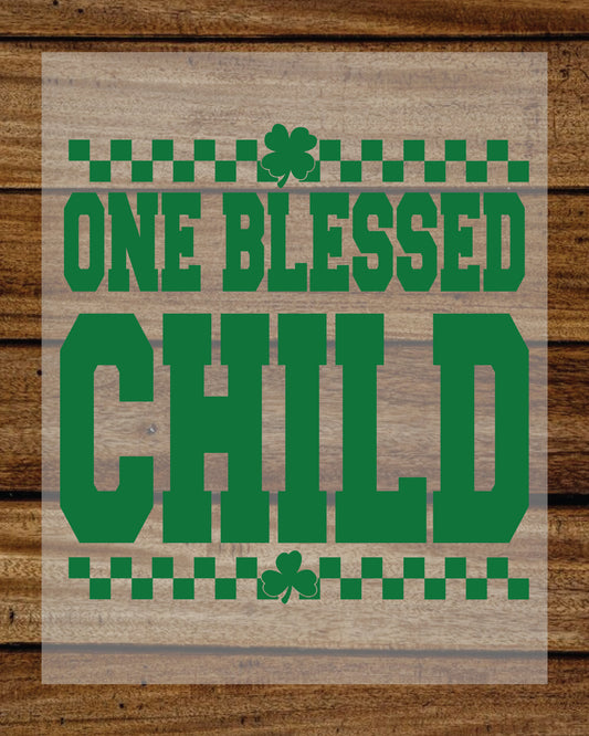 One Blessed Child Irish Christian Kids DTF Transfer
