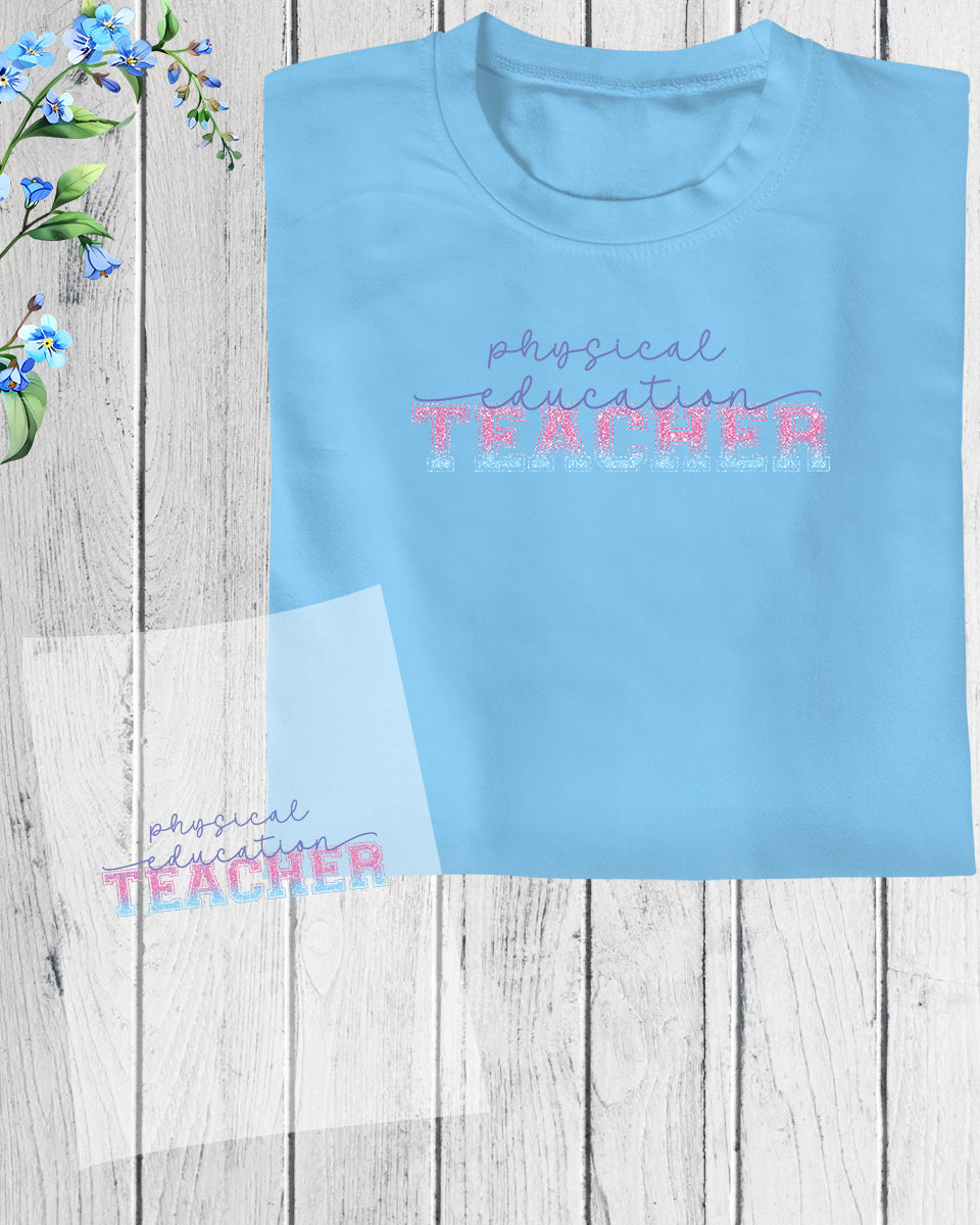 Physical Education Teacher DTF Transfer Film