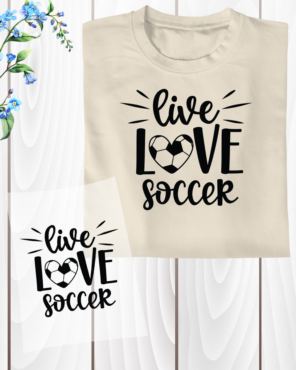 Live Love Soccer DTF Transfer Film