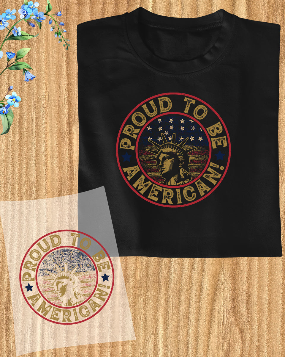 Proud to Be American DTF Transfer Film