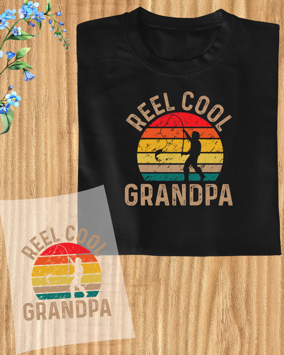 Reel Cool Grandpa DTF Transfer Film