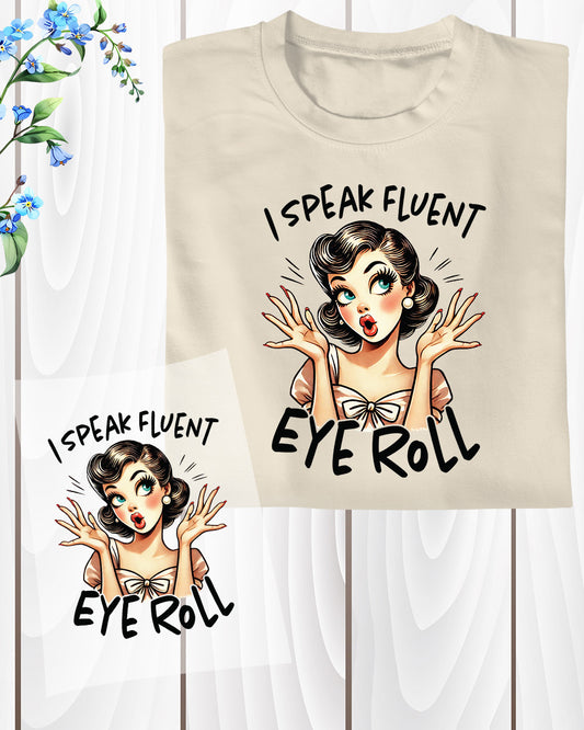 Sarcastic Funny Vintage Girl Sassy DTF Transfer