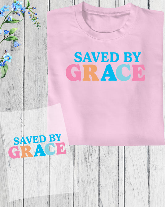 Saved By Grace DTF Transfer Film