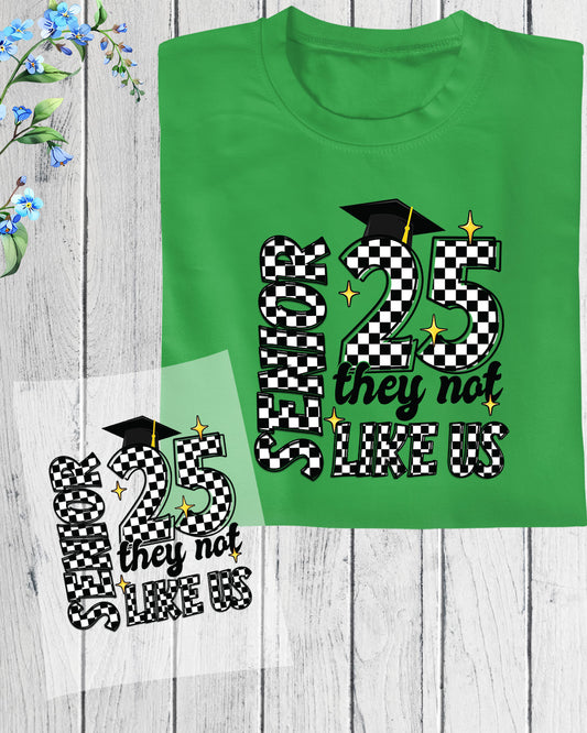 Senior Dtf Transfer They not Like Us