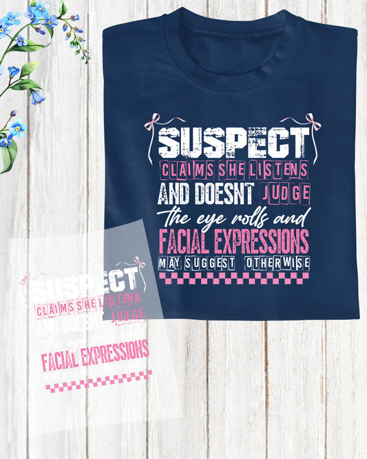 She Listens And Doesn’t Judge Suspect Claims DTF Transfer