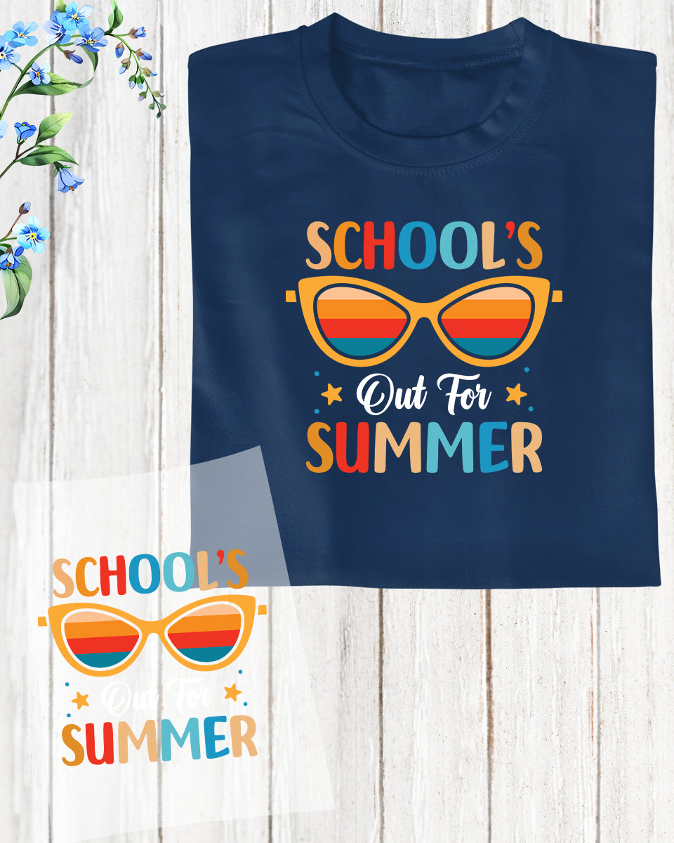 Schools Out for Summer Trendy DTF Transfer Film