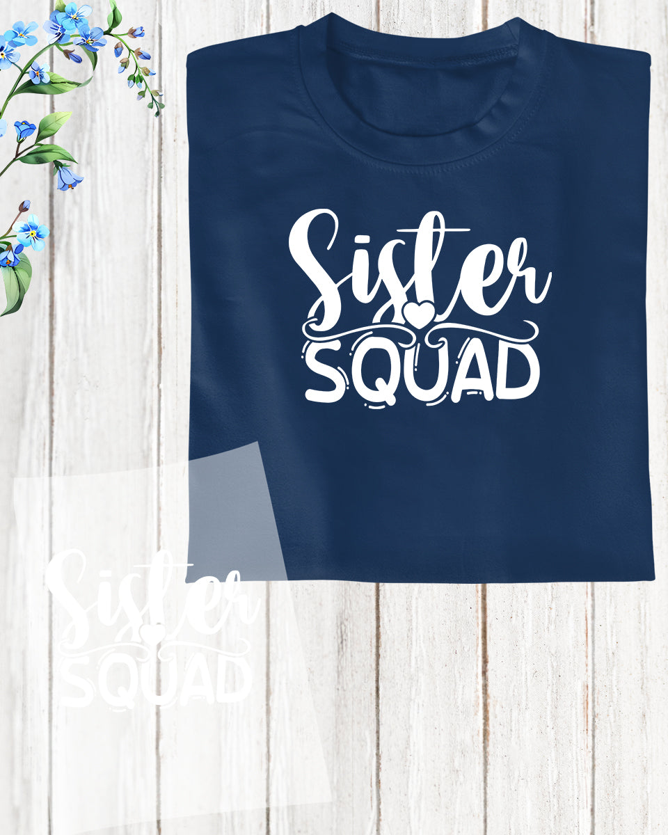 Sister Squad Trendy DTF Transfer Film