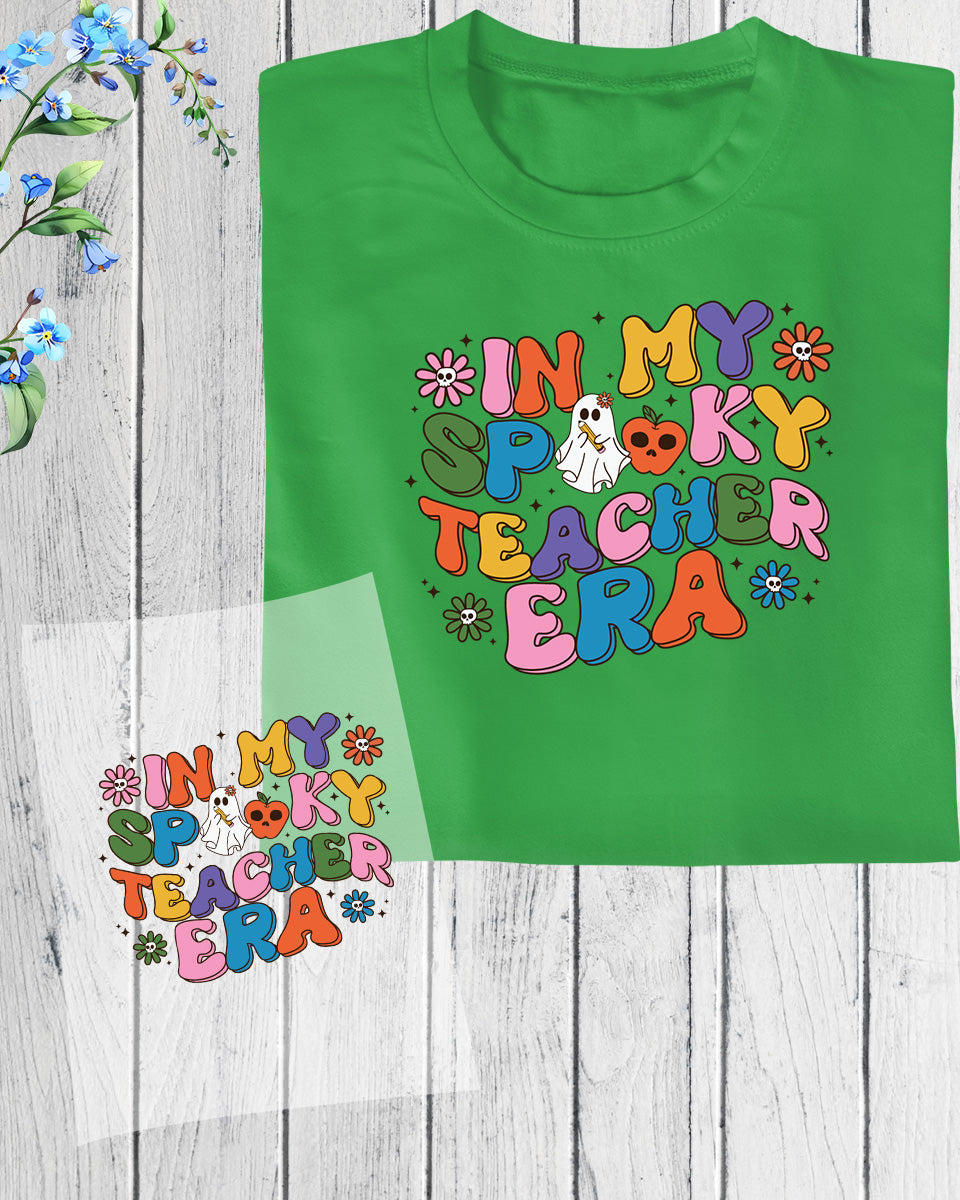 In My Spooky Teacher Era Halloween Teacher Gift DTF Transfer Film