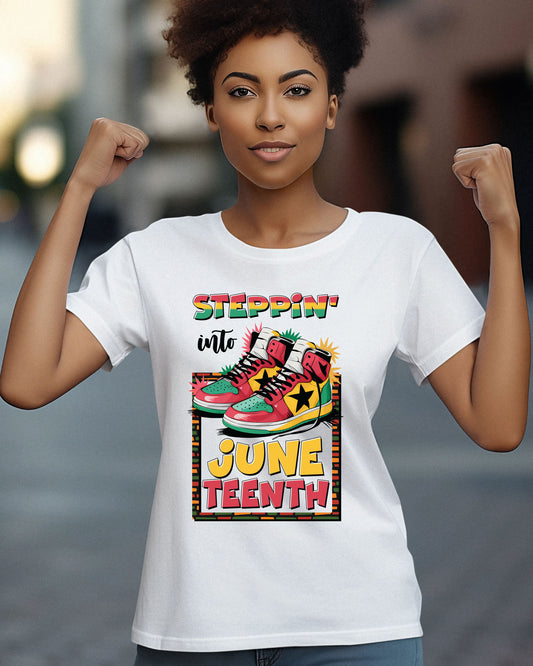 Steppin' into Juneteenth Heat Transfer for Shirts