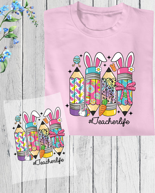 Teacher Life Easter DTF Transfer Ready to Press