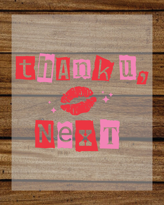 "Valentine’s Day Sarcastic Love DTF Transfer Film "