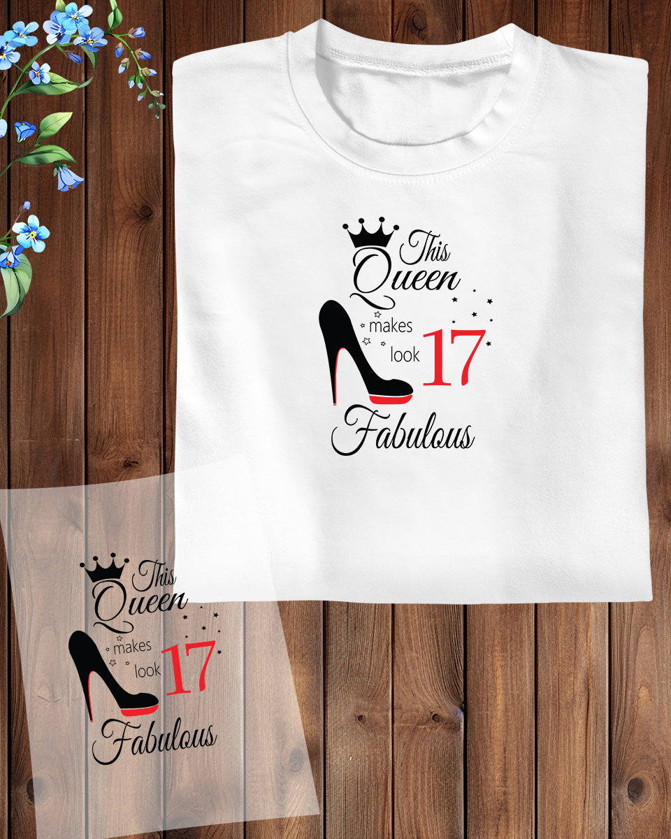 This Queen Look 17 Fabulous DTF Transfer Film