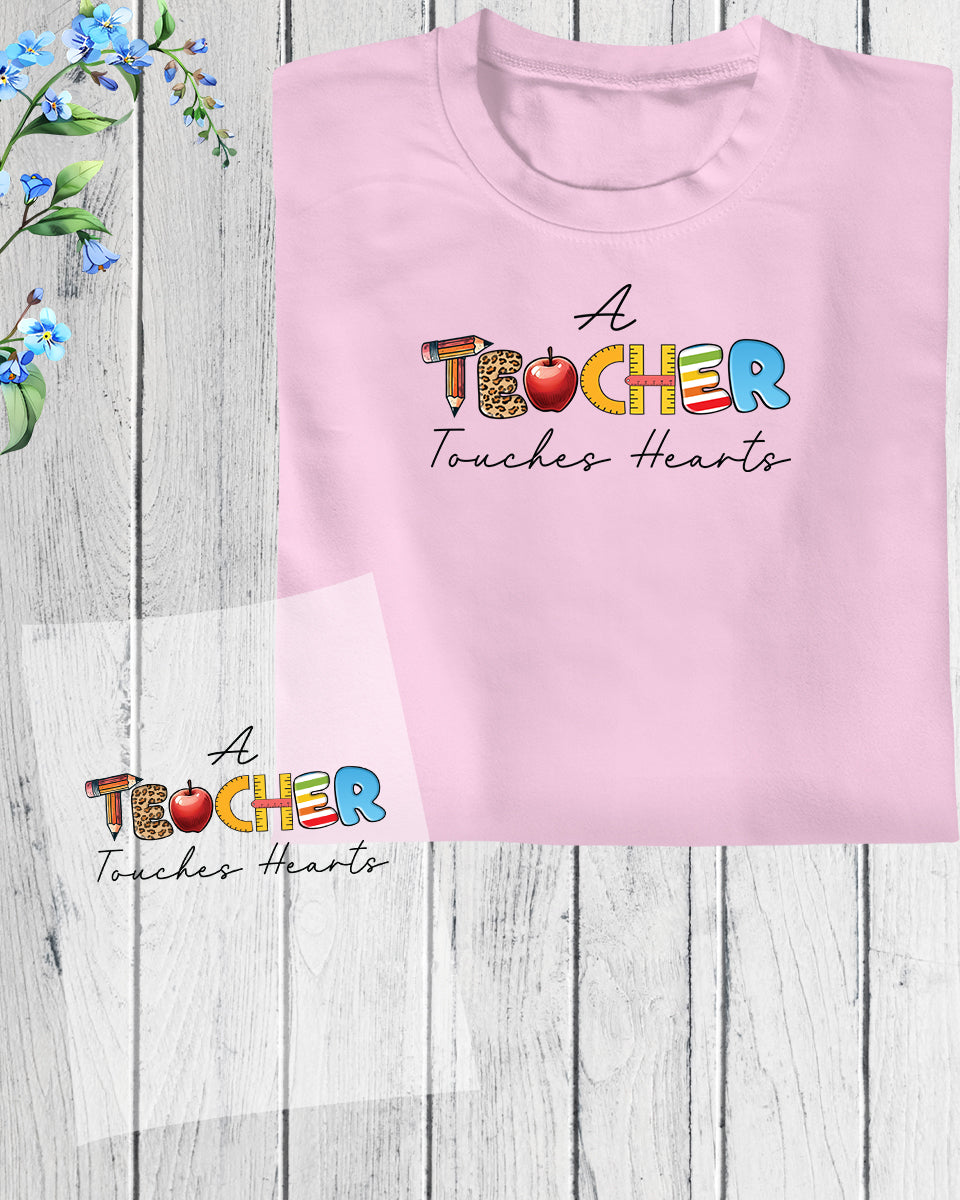 A Teacher Hearts DTF Transfer Film