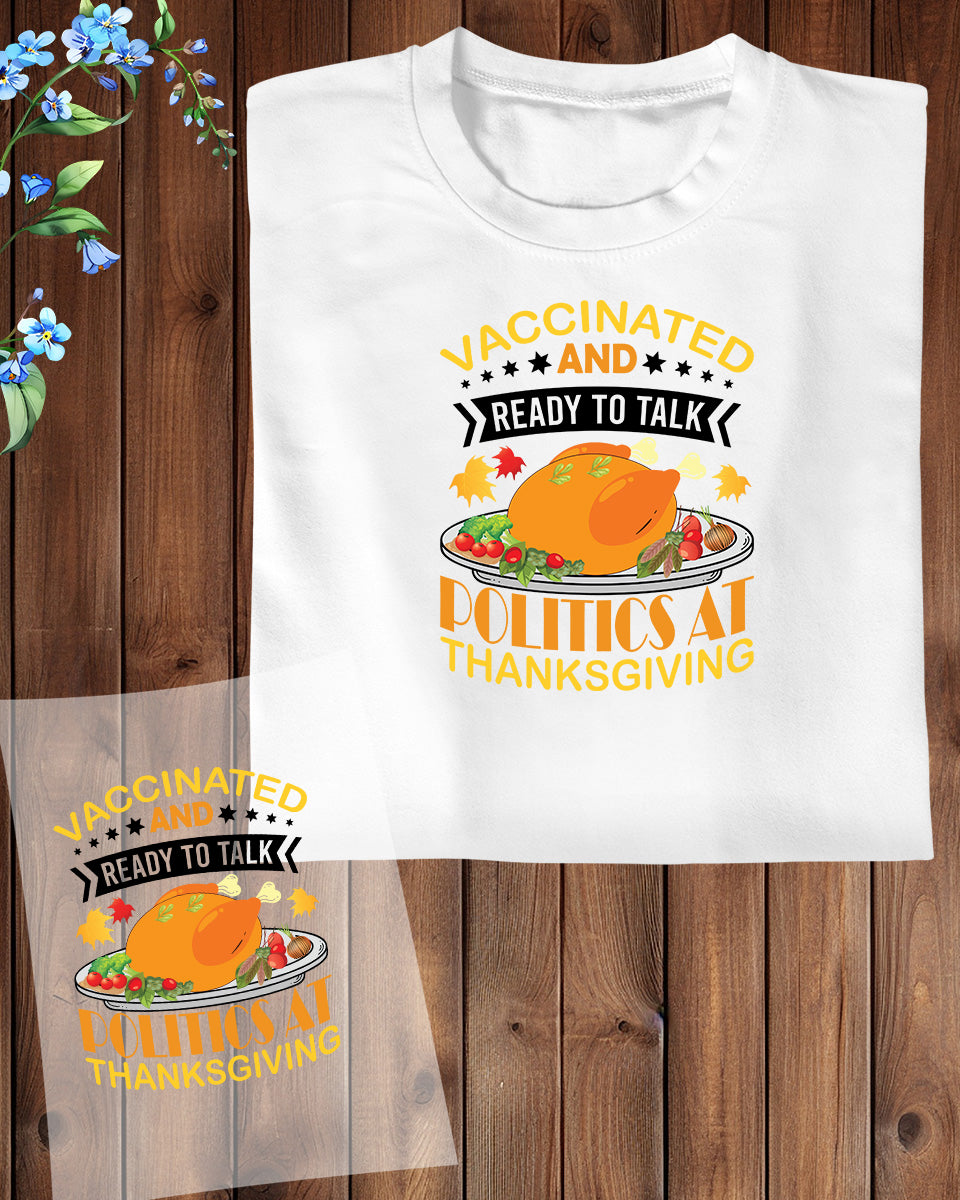 Politics at Thanksgiving DTF Transfer Film