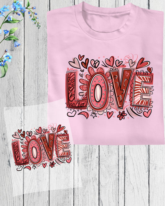 Valentine Love DTF Transfer Ready to Press