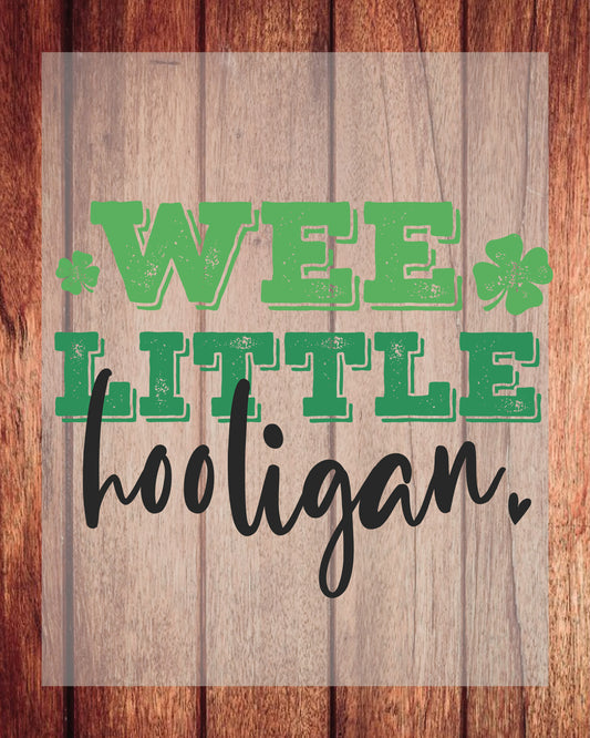 Wee Little Hooligan Toddler DTF Transfer