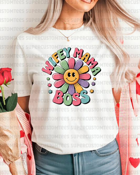 Wifey Mama Boss DTF Transfer
