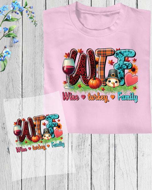 Wine Turkey Family Thanksgiving Heat Transfer