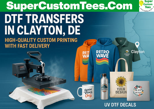 DTF Transfers in Clayton, DE