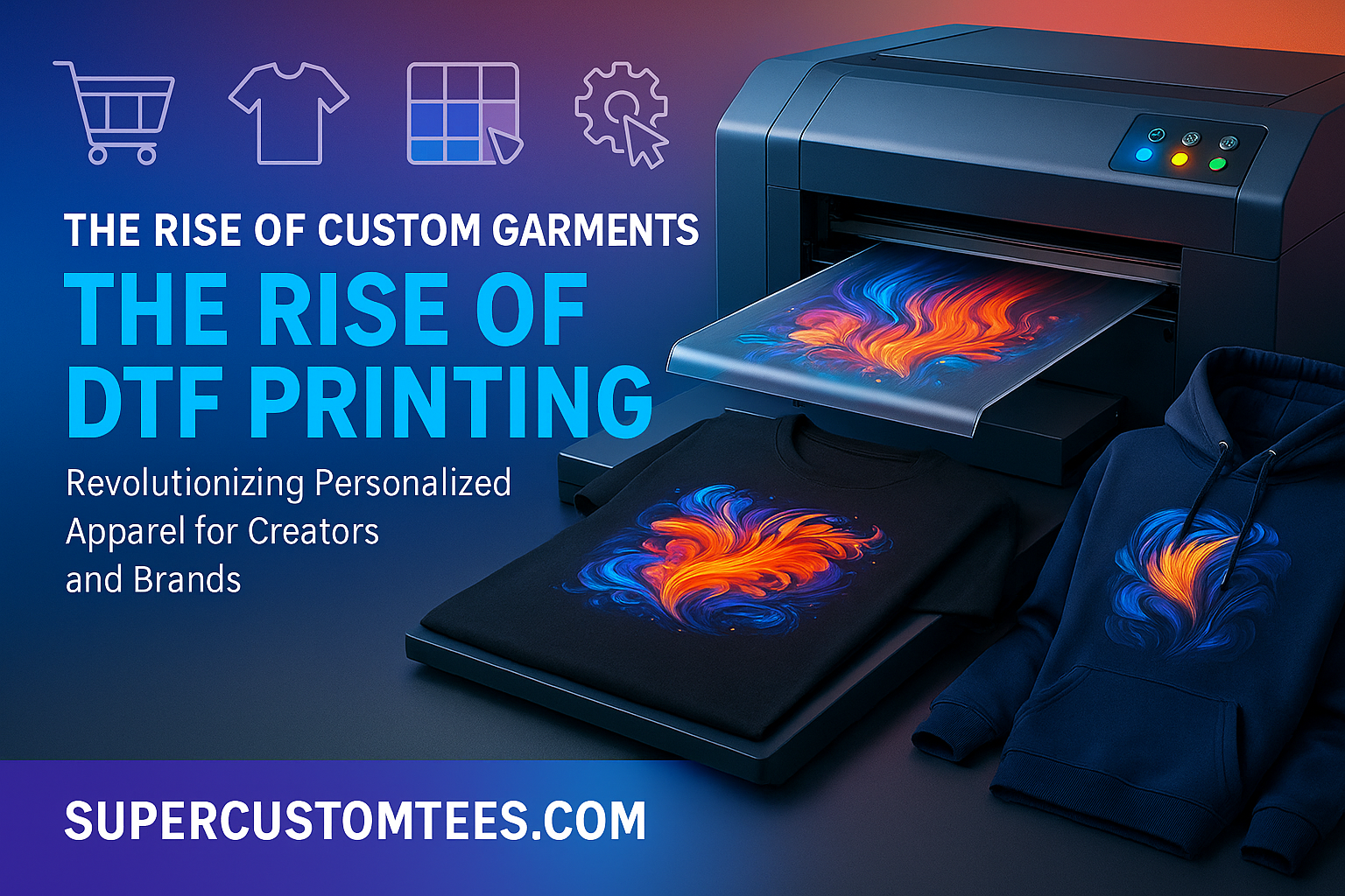 The Rise of Custom Garments: The Rise of DTF Printing – Super Custom Tees
