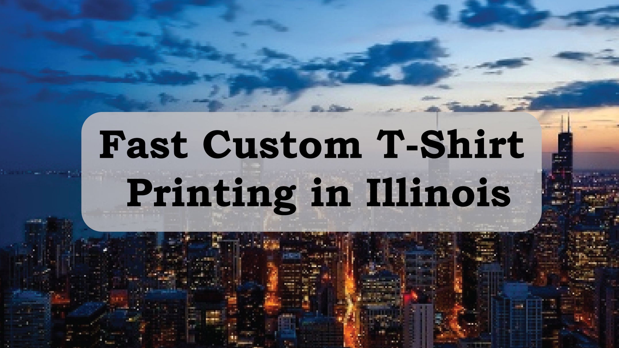 Fast Custom T-Shirt Printing in Illinois — Serving Chicago with 3-Day ...