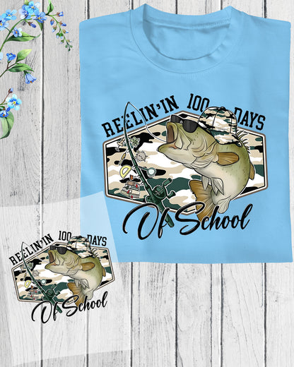 100 Days Of School Bass Fishing Hunting DTF Transfer Ready to Press Reelin' In Heat Application UV Sticker Prints Camo Hunter DIY Shirt Decal