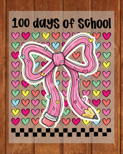 100 Days Of School DTF Transfer Ready to Press Teacher Coquette Bow Pencil Kids Heat Press UV Sticker Prints Happy Learning DIY Decal
