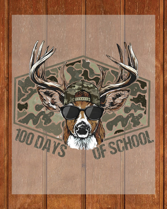 100 Days Of School DTF Transfer Ready to Press Deer Hunting Heat Application Bucked' UV Sticker Prints Camo Hunter DIY Student Shirt Decal Art