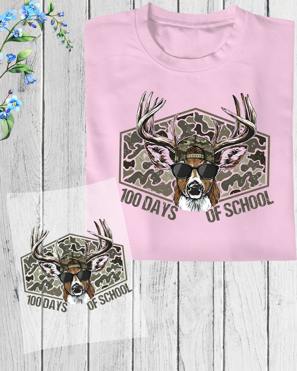 100 Days Of School DTF Transfer Ready to Press Deer Hunting Heat Application Bucked' UV Sticker Prints Camo Hunter DIY Student Shirt Decal Art