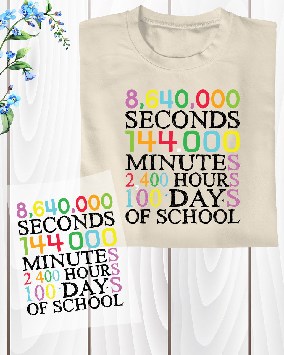 100 Days of School DTF Transfer, Ready to Press Heat Transfer for Shirts, Fun 100 Days of School Design, UV Sticker