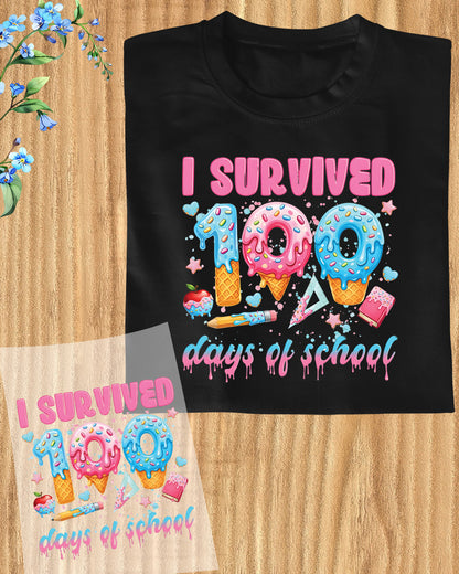 100 Days Of School DTF Transfer Ready to Press I Survived Heat Application Ice Cream Drip Happy 100th Day UV Sticker Prints Student DIY Decal