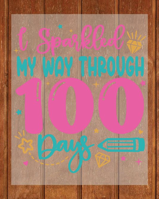 100 Days of School Girl 100th Day DTF Transfer, Ready to Press Heat Transfer for Shirts, Fun 100 Days of School Girls Design, UV Sticker