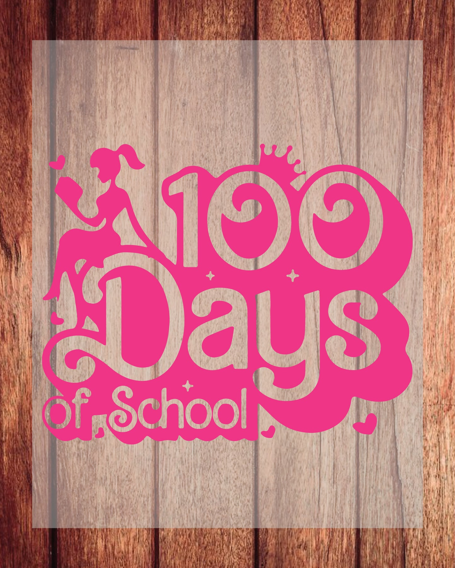 100 Days Of School Princess Ready to Press Heat Transfers