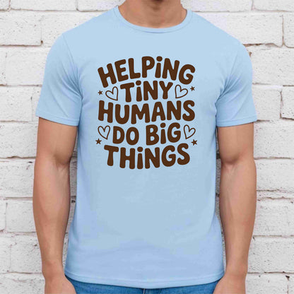100 Days of School T Shirt Helping Tiny Humans Do Big Things Shirt for Kids Girls Boys Women Men Classroom Celebration Tee