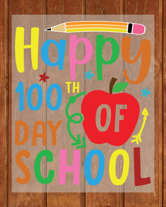 100 Days of School Teacher and Student DTF Transfer, Ready to Press Heat Transfer for Shirts, Fun 100 Days of School Teacher Design, UV Sticker