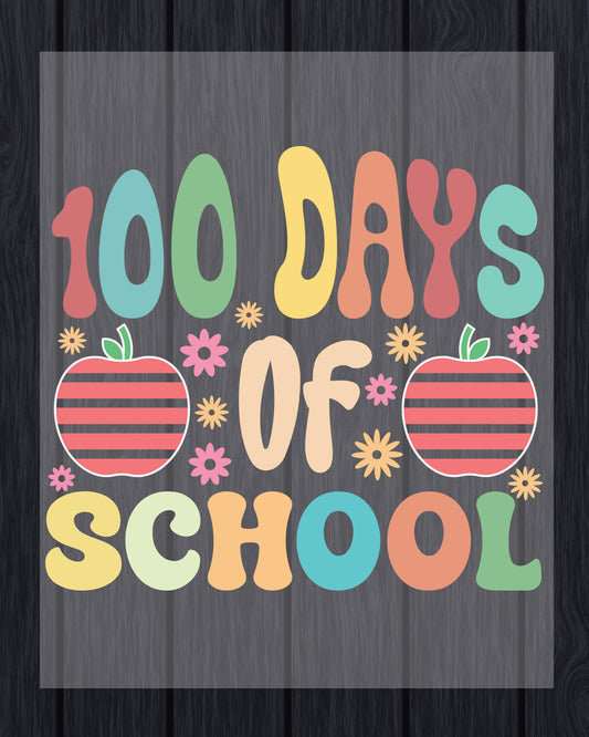 100 Days of School Typography DTF Transfer, Ready to Press Heat Transfer for Shirts, Fun 100 Days of School Design, UV Sticker