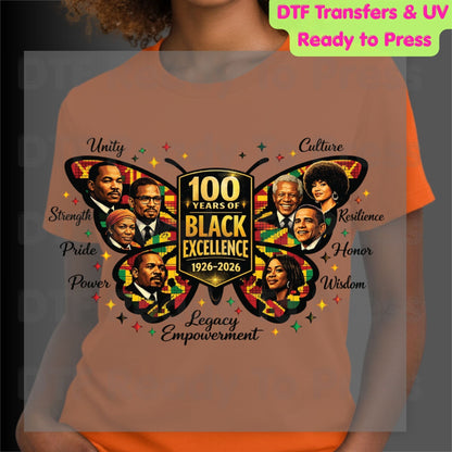 100 Years of Black Excellence DTF Transfer Ready to Press Butterfly Unity Heritage Leaders Heat Transfer for Shirts Black History UV Sticker