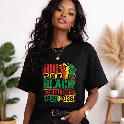 100 Years of Black Excellence T Shirts