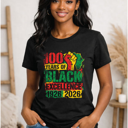 100 Years of Black Excellence T Shirts