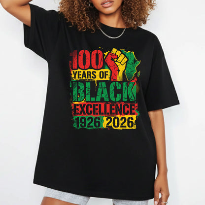 100 Years of Black Excellence T Shirts