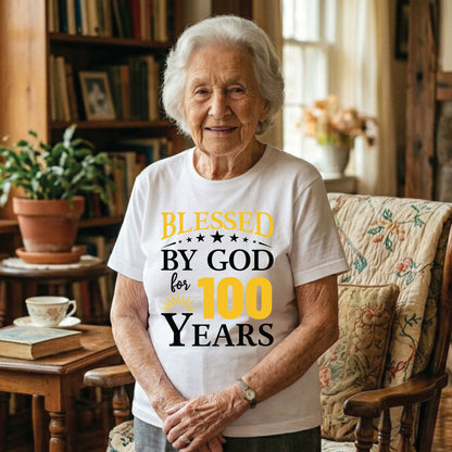 100th Birthday Shirt Blessed By God For 100 Years T-Shirt