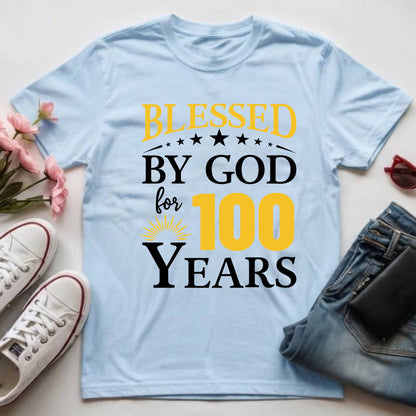 100th Birthday Shirt Blessed By God For 100 Years T-Shirt
