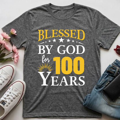 100th Birthday Shirt Blessed By God For 100 Years T-Shirt