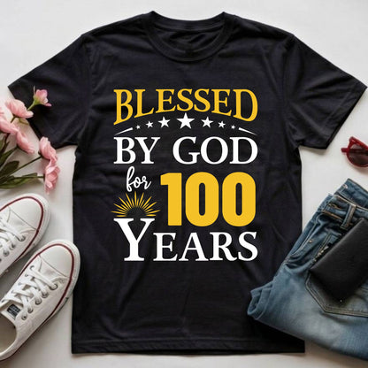 100th Birthday Shirt Blessed By God For 100 Years T-Shirt